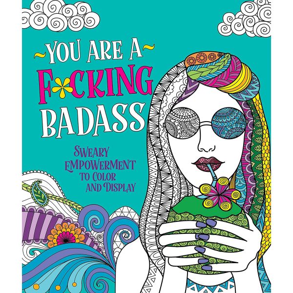 You Are a F*cking Badass Coloring Book For Cheap